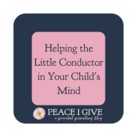 Helping the Little Conductor in Your Child's Mind